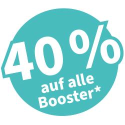 +++ BOOSTER 40% +++